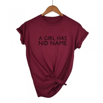 Game Of Thrones Shirt A Girl Has No Name Top Red Black Yellow Blue White Pink